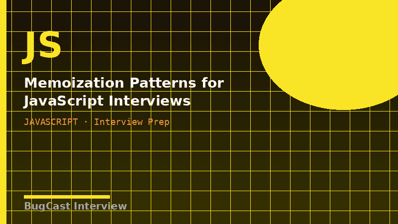 Memoization Patterns for JavaScript Interviews
